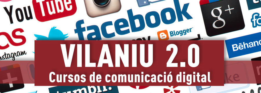 Vilaniu 2.0 - Cursos de Comunicació Digital